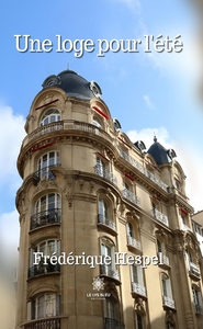 Une loge pour l'été