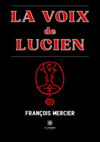 La voix de Lucien