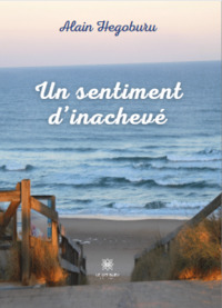 Un sentiment d’inachevé