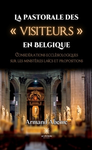 La pastorale des « visiteurs » en Belgique