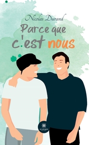 Parce que c'est nous