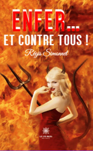 Enfer… et contre tous !