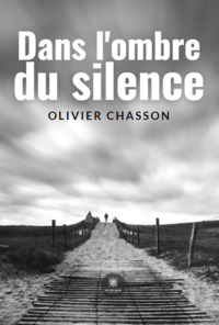 Dans l'ombre du silence