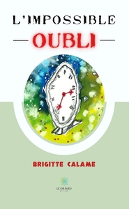 L'impossible oubli