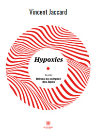 Hypoxies