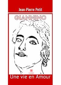 Giannino - Une vie en Amour