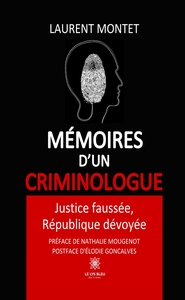Mémoires d'un criminologue
