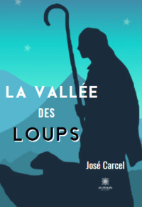 La vallée des loups