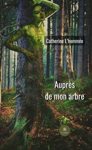 Auprès de mon arbre