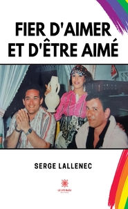 Fier d'aimer et d'être aimé