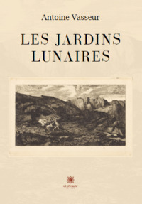 Les jardins lunaires