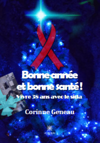 Bonne année et bonne santé !