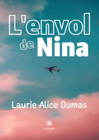 L'ENVOL DE NINA