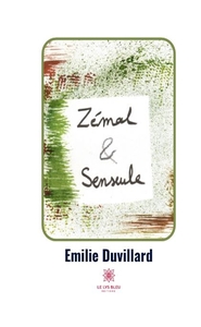 Zémal et Senseule