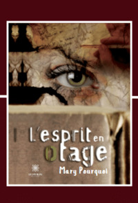 L’esprit en otage