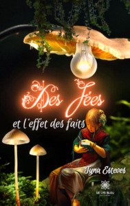 Des fées et l'effet des faits