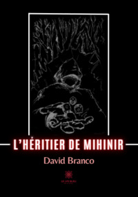 L’héritier de Mihinir