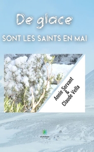 De glace sont les saints en mai