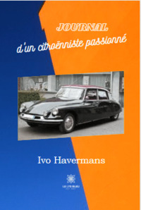 Journal d'un Citroënniste passionné