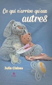 Ce qui n'arrive qu'aux autres