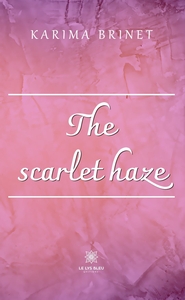 The scarlet haze