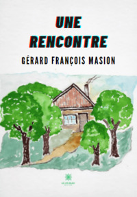 Une rencontre