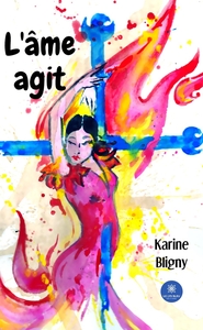 L'âme agit