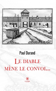 Le diable mène le convoi...