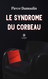 Le syndrome du corbeau
