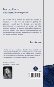 Les papillons chassent les serpents