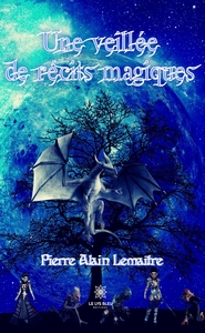 Une veillée de récits magiques