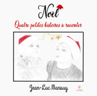 Noël - Quatre petites histoires à raconter