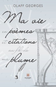 Ma vie en poèmes et citations au fil de ma plume