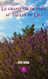 LE GRAND AIR DE FADA AU TAULIN DE LILI