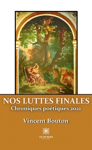 Nos luttes finales
