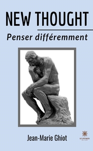 NEW THOUGHT - PENSER DIFFEREMMENT