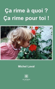 Ça rime à quoi ? Ça rime pour toi !