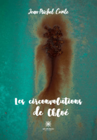 Les circonvolutions de Chloé