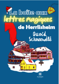 La boîte aux lettres magiques de Herrlisheim