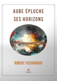 Aube épluche ses horizons