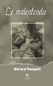 Le malentendu