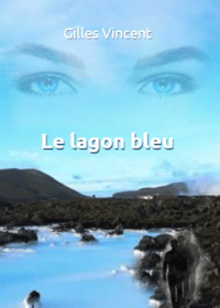 Le lagon bleu