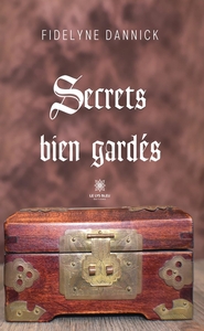 SECRETS BIEN GARDES
