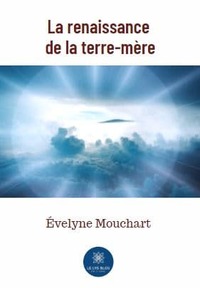 La renaissance de la terre-mère