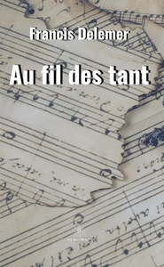 Au fil des tant