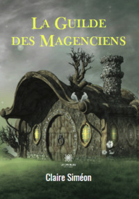 La Guilde des Magenciens