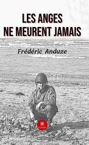 Les anges ne meurent jamais