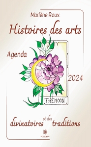 Histoires des arts divinatoires et des traditions