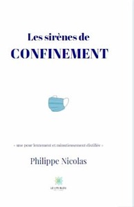 Les sirènes de confinement