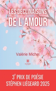 LES DECLINAISONS DE L'AMOUR